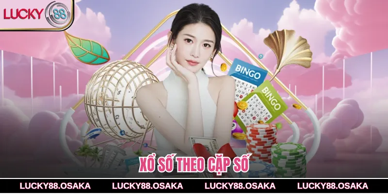 Xổ số theo cặp số
